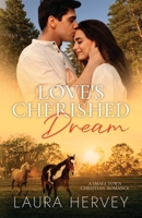 Love's Cherished Dream: A Small Town Christian Romanace (Sweet Western New York Romances) B0HGVKWMHL Book Cover
