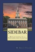 Sidebar: Reflections of a Philadelphia Lawyer 1721171436 Book Cover