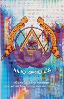 Iluminación Garantizada (Spanish Edition) B0F411KNVZ Book Cover