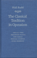 The Classical Tradition In Operation 0802005705 Book Cover