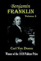 Benjamin Franklin, Part 2 1931541868 Book Cover