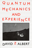 Quantum Mechanics and Experience 0674741129 Book Cover