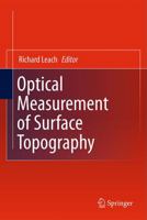 Optical Measurement of Surface Topography 3642120113 Book Cover