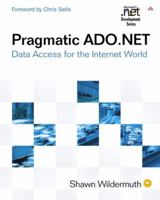 Pragmatic ADO.NET: Data Access for the Internet World 0201745682 Book Cover