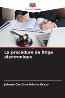 La procédure de litige électronique 6206378152 Book Cover