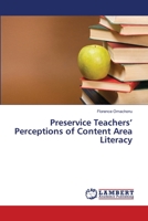 Preservice Teachers' Perceptions of Content Area Literacy 3659480037 Book Cover