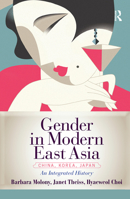 Gender in Modern East Asia 0813348757 Book Cover