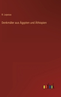Denkmaler Aus Agypten Und Athiopien 3368232606 Book Cover