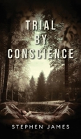 Trial by Conscience 1969919981 Book Cover