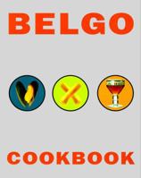 Belgo Cookbook 060980636X Book Cover