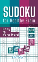 Sudoku for Healthy Brain: Easy to Very Hard 6057186109 Book Cover