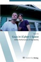 Gays in (Cyber-) Space 3836420805 Book Cover