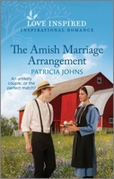 The Amish Marriage Arrangement: An Uplifting Inspirational Romance 133559678X Book Cover