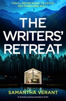 The Writers' Retreat: An absolutely gripping thriller 1837000212 Book Cover