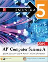 5 Steps to a 5: AP Computer Science a 2019 1260122646 Book Cover