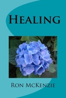 Healing: Insights for Christian Elders 0473212161 Book Cover