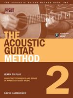 The Acoustic Guitar Method, Book 2 [With CD] 1890490490 Book Cover
