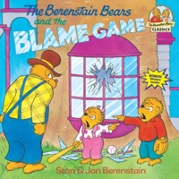 The Berenstain Bears and the Blame Game 0679887431 Book Cover