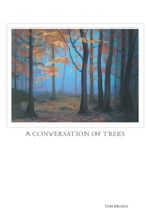 A Conversation of Trees 1838196315 Book Cover