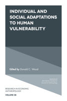 Individual and Social Adaptions to Human Vulnerability (Research in Economic Anthropology) 1787691764 Book Cover