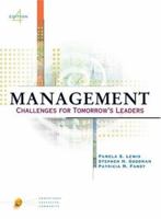 Management: Challenges for Tomorrow's Leaders (with InfoTrac) 0324302592 Book Cover