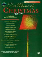 The Music of Christmas Plus One (12 Popular Solos): Flute, Book & CD [With Play-Along CD] 0769299032 Book Cover
