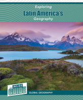 Exploring Latin America's Geography 150267419X Book Cover