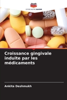 Croissance gingivale induite par les médicaments 6205790289 Book Cover