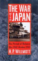 The War with Japan: The Period of Balance, May 1942-October 1943 (Total War Series, Number 1) 0842050337 Book Cover