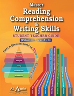 Master Reading Comprehension & Writing Skills: Volume 1, Year 3 - 4 1649695462 Book Cover
