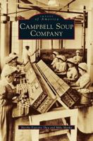 Campbell Soup Company 0738510580 Book Cover