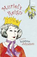 Muriel's Reign 1906413568 Book Cover