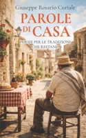 Parole di casa: Poesie per le tradizioni che restano (Italian Edition) B0GQGSJM3B Book Cover