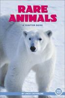 Rare Animals 0516229141 Book Cover