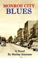 Monroe City Blues 1482560038 Book Cover
