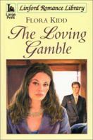 The Loving Gamble (Harlequin Presents, No 1154) 0373111541 Book Cover