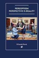 PERSPECTIVE IS REALITY 1796321524 Book Cover