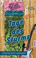 Tage des Sturms 3740784474 Book Cover