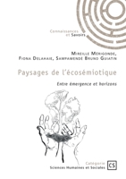 Paysages de l'écosémiotique: Entre émergence et horizons 2342379609 Book Cover