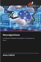 Neurogestione (Italian Edition) 6208953324 Book Cover