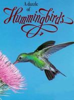 A Dazzle of Hummingbirds 0966649079 Book Cover