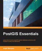 PostGIS Essentials 1784395293 Book Cover