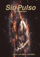 Sin Pulso 0244371636 Book Cover