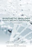 Synthetic Biology: Safety, Security, and Promise 1539336832 Book Cover