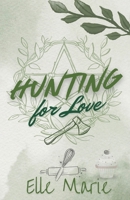 Hunting For Love B0FB3YD1FS Book Cover