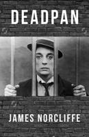 Deadpan 1988531756 Book Cover