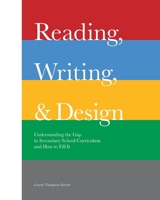 Reading, Writing, and Design 1034613618 Book Cover