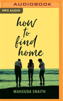 How to Find Home 1799759628 Book Cover