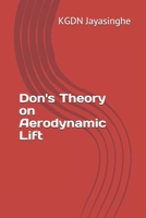 Don's Theory on Aerodynamic Lift 9553575706 Book Cover
