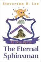 The Eternal Sphinxman 0595150756 Book Cover